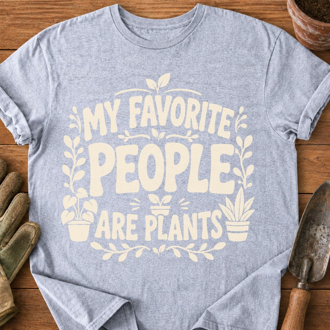 Favorite People Are Plants